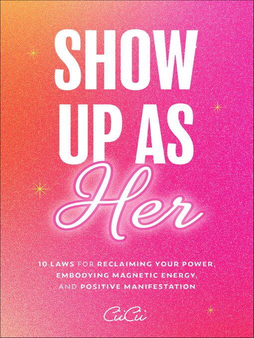 Title details for Show Up as Her by CiiCii - Available
